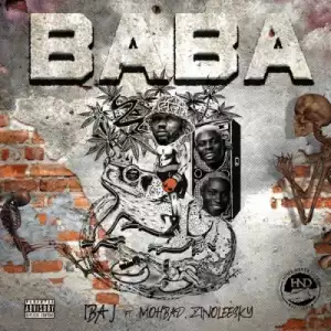 Iba J - BABA ft. Mohbad, Zinoleesky